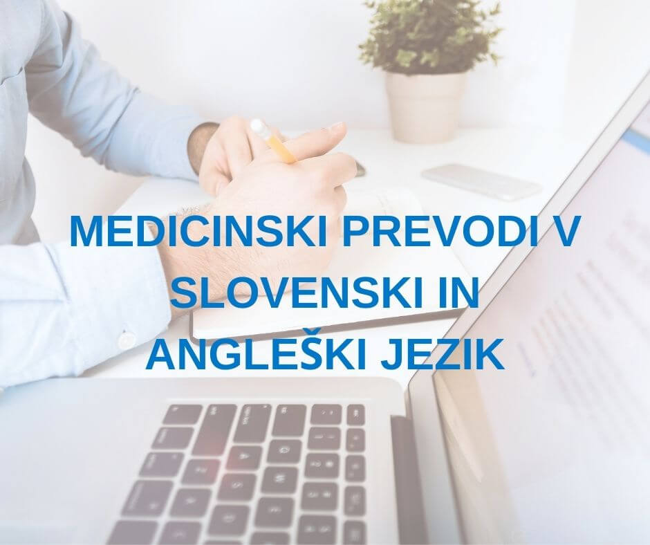 prevajanje medicinskih besedil v angleški in slovenski jezik